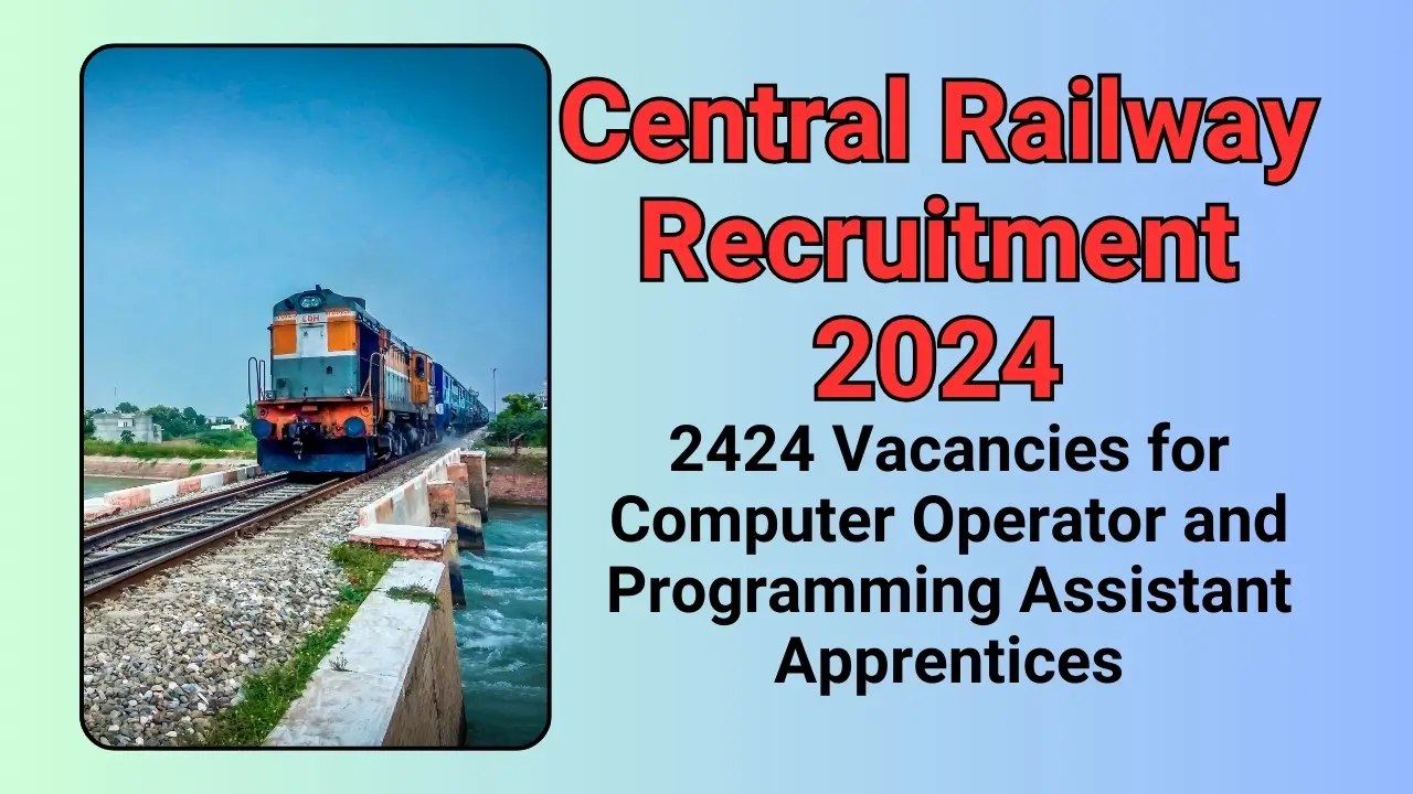 Central Railway Recruitment 2024