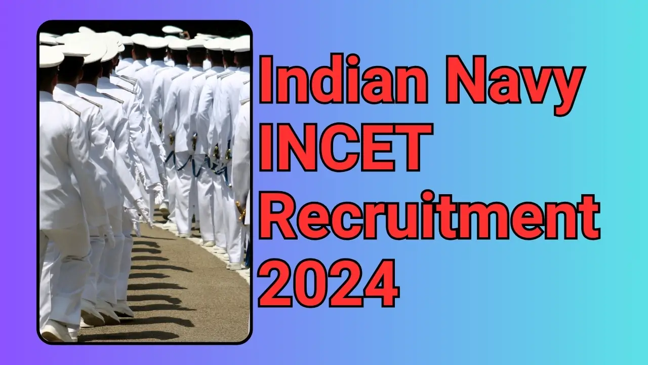 Indian Navy INCET Recruitment 2024