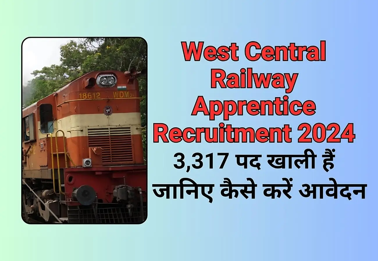 West Central Railway Apprentice Recruitment 2024