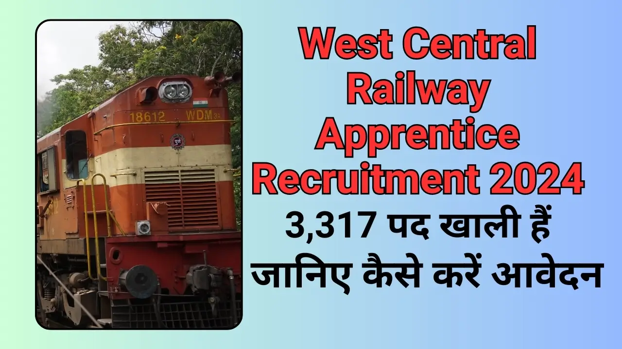 West Central Railway Apprentice Recruitment 2024