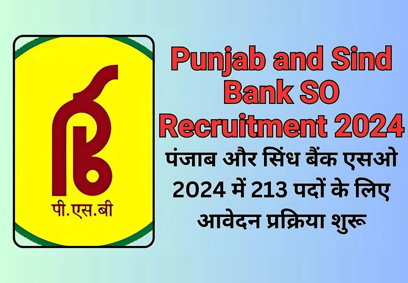 Punjab and Sind Bank SO Recruitment 2024